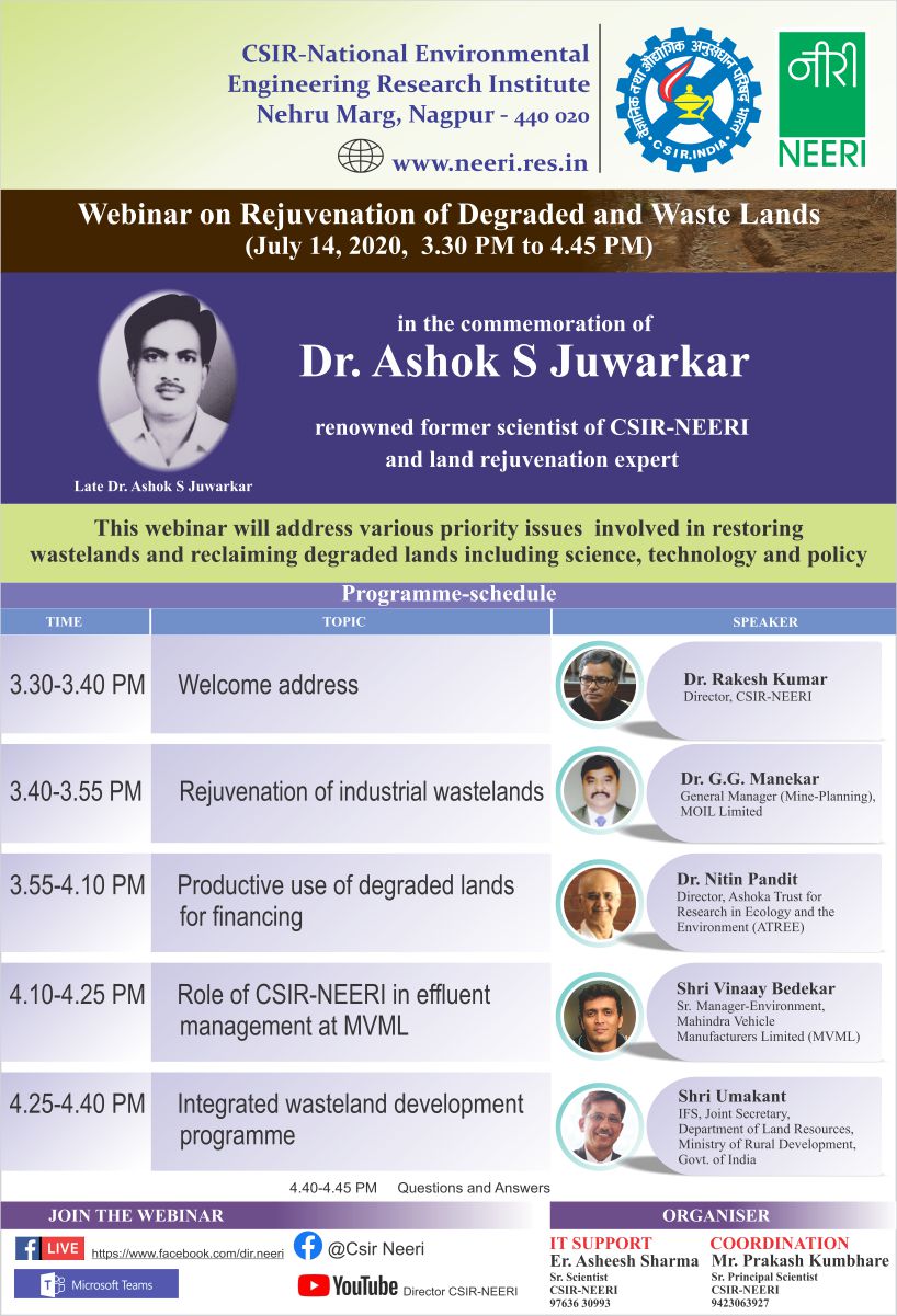 Webinar on Rejuvenation of Degraded and Waste Lands in the commemoration of Dr. Ashok S Juwarkar, renowned former Scientist of CSIR-NEERI and land rejuvenation expert Image